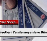Eski Ehliyetleri Yenilemeyenlere Büyük Şok!