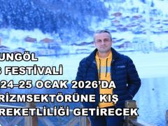 UZUNGÖL KIŞ FESTİVALİ 23–24–25 OCAK 2026’DA TURİZMSEKTÖRÜNE KIŞ HAREKETLİLİĞİ GETİRECEK