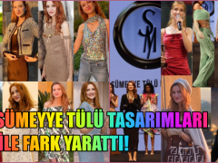SÜMEYYE TÜLÜ TASARIMLARI İLE FARK YARATTI!